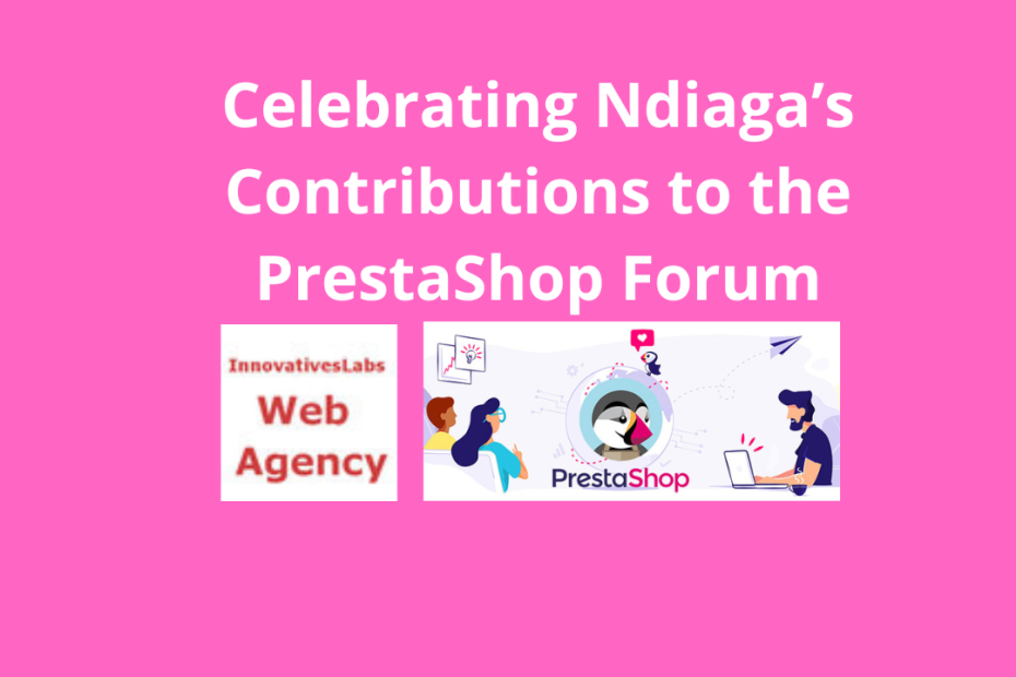 Celebrating Ndiaga’s Contributions to the PrestaShop Forum