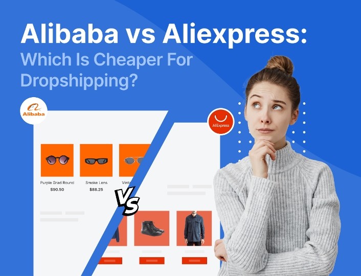 Dropshipping : Alibaba VS AliExpress