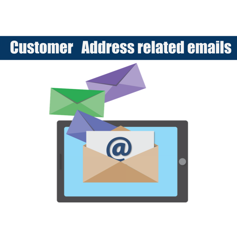 Customer Address related emails